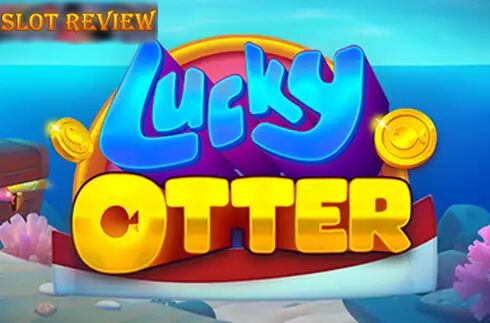 Lucky Otter Slot Review